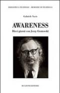 Awareness. Dieci giorni con Jerzy Grotowski