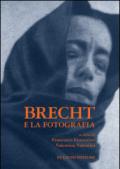Brecht e la fotografia: 1