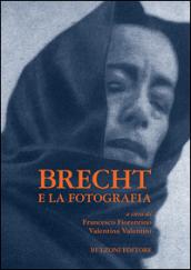 Brecht e la fotografia: 1