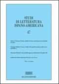 Studi di letteratura ispano-americana. Ediz. italiana e spagnola. 47.