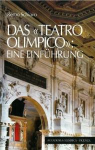 Das «Teatro Olimpico»: eine einfuhrung