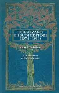 Fogazzaro e i suoi editori (1874-1911)