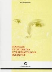 Manuale di ortopedia e traumatologia infantile