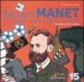 Edouard Manet. Il mistero della pittura svelata