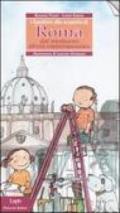 I bambini alla scoperta di Roma. Dal Medioevo all'età contemporanea