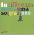 La differenza non è una sottrazione. Libri per ragazzi e disabilità