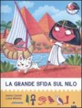 Grande sfida sul Nilo. All'ombra delle piramidi (La). Vol. 1
