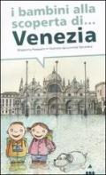 I bambini alla scoperta di Venezia