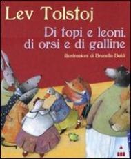 Di topi e leoni, di orsi e di galline