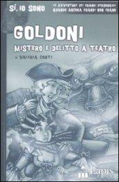 Goldoni. Mistero e delitto a teatro