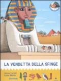 Vendetta della sfinge. All'ombra delle piramidi (La). Vol. 3