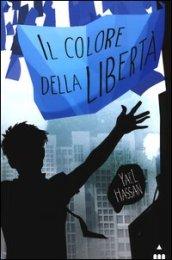 Il colore della libertà