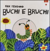 Buchi e bruchi