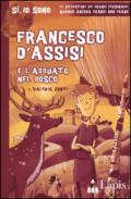 Francesco d'Assisi e l'agguato nel bosco