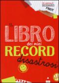 Il libro dei miei record disastrosi