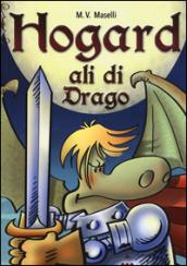 Ali di drago. Hogard