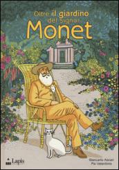 Oltre il giardino del signor Monet