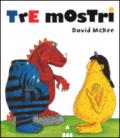 Tre mostri