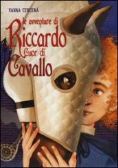 Le avventure di Riccardo Cuor di Cavallo