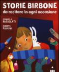 Storie birbone da recitare in ogni occasione