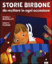 Storie birbone da recitare in ogni occasione