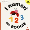 I numeri con boogie. Ediz. a colori