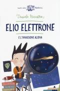 Elio Elettrone e l'invasione aliena