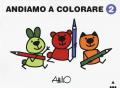 Andiamo a colorare. Ediz. a colori. Vol. 2