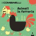 Animali in fattoria. Ediz. a colori