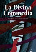 La Divina Commedia. Ediz. a colori