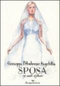 Sposa. 29 canti d'amore