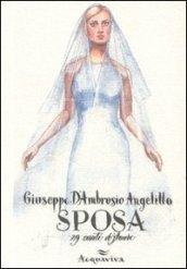 Sposa. 29 canti d'amore