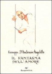 Il fantasma dell'amore