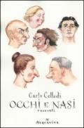 Occhi e nasi. Racconti