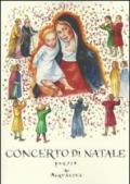 Concerto di Natale. Poesie, racconti, pensieri