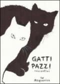 Gatti pazzi. Raccontini