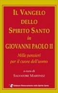 Il vangelo dello Spirito Santo in Giovanni Paolo II