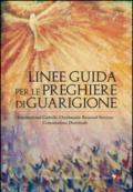 Linee guida per preghiere. Guarigione