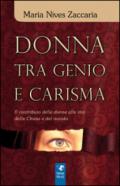 Donna tra genio e carisma