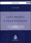 Gesù risorto e i suoi testimoni