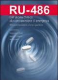 RU 486. Dall'aborto chimico alla contraccezione di emergenza