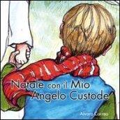 Natale con il mio angelo custode