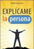 Explícame la persona