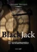 Black Jack. Il testamento