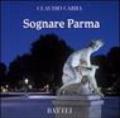 Sognare Parma