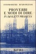 Proverbi e modi di dire in djalètt pramzàn