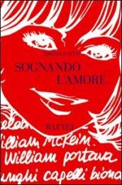 Sognando l'amore