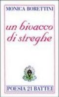 Un bivacco di streghe