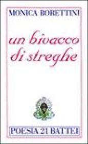 Un bivacco di streghe