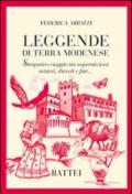 Leggende di terra modenese. Simpatico viaggio tra superstizioni, misteri, diavoli e fate...